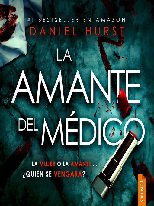 Title details for La amante del médico by Daniel Hurst - Available